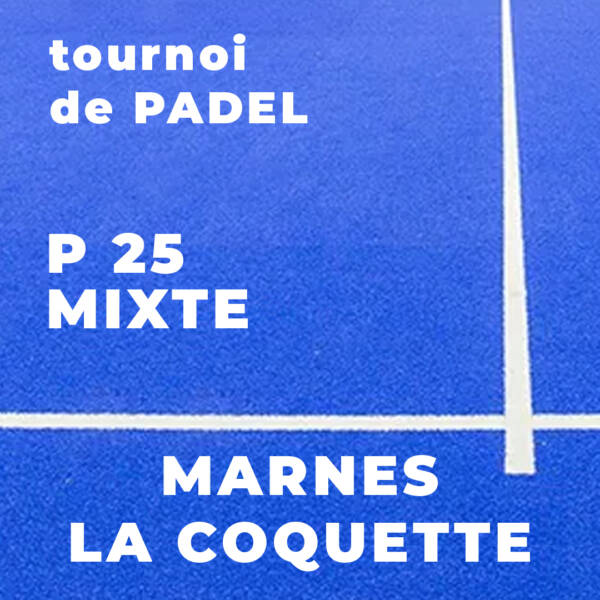 P25 Mixte (en EXTERIEUR) - Marnes La Coquette - Dimanche 2 Mars